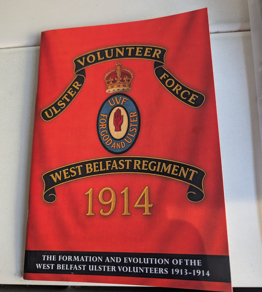 West Belfast Ulster volunteer force booklet