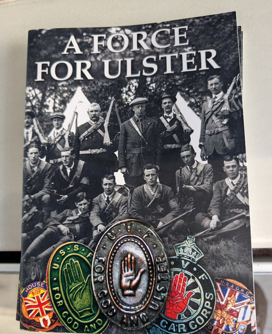 A Force For Ulster booklet